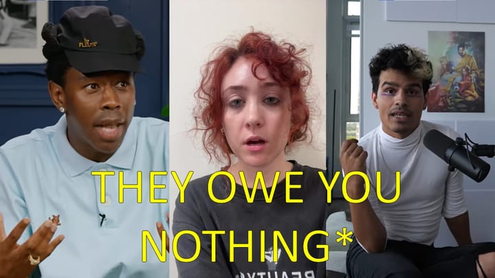 Do Artists Really Owe You "Nothing"?